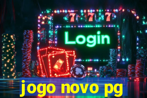 jogo novo pg